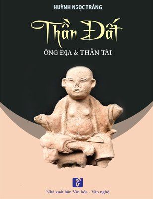 Thần Đất - Ông Địa & Thần Tài