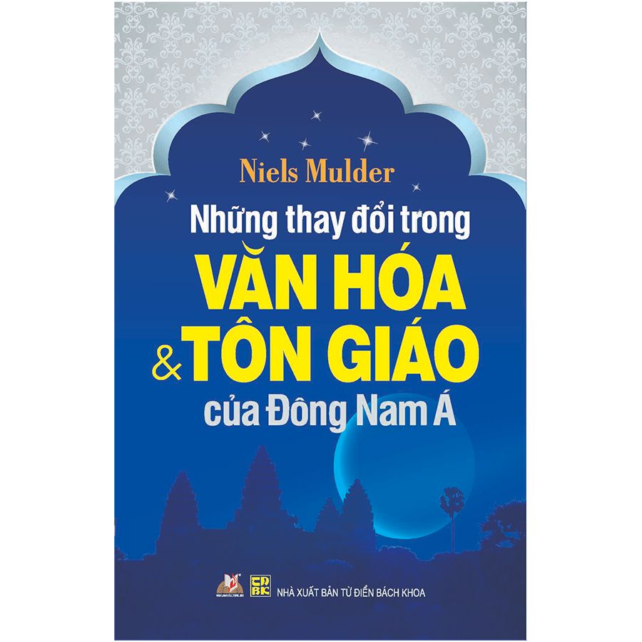 Những thay đổi trong văn hóa và tôn giáo của Đông Nam Á (Tái bản)