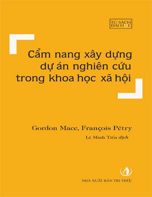 Cẩm nang xây dựng dự án nghiên cứu trong khoa học xã hội