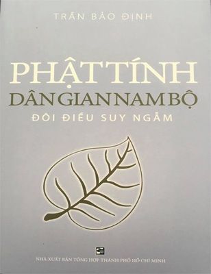 Phật Tính Dân Gian Nam Bộ - Đôi Điều Suy Ngẫm