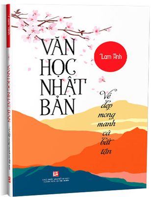 Văn học Nhật Bản - Vẻ đẹp mong manh và bất tận