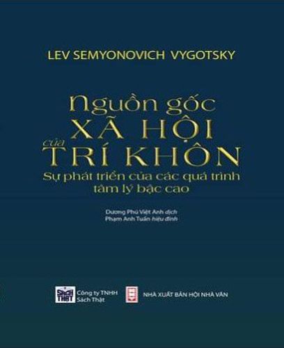 Nguồn Gốc Xã Hội Của Trí Khôn: Sự phát triển của các quá trình tâm lý bậc cao