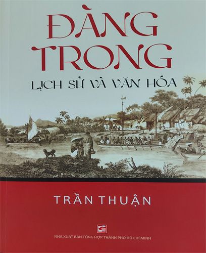 Đàng Trong - Lịch Sử và Văn Hóa