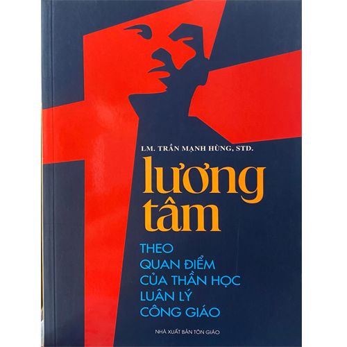 Lương Tâm – Theo quan điểm của thần học luân lý Công giáo