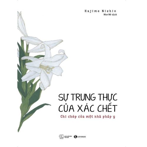 Sự trung thực của xác chết – ghi chép của một pháp y