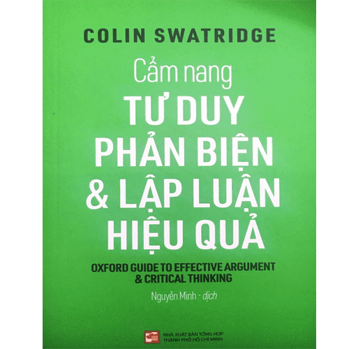 Cẩm Nang Tư Duy Phản Biện & Lập Luận Hiệu Quả