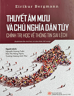 Thuyết âm mưu và chủ nghĩa dân túy: Chính trị học về thông tin sai lệch