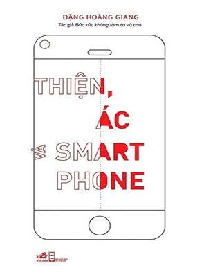 Thiện, ác và Smart Phone