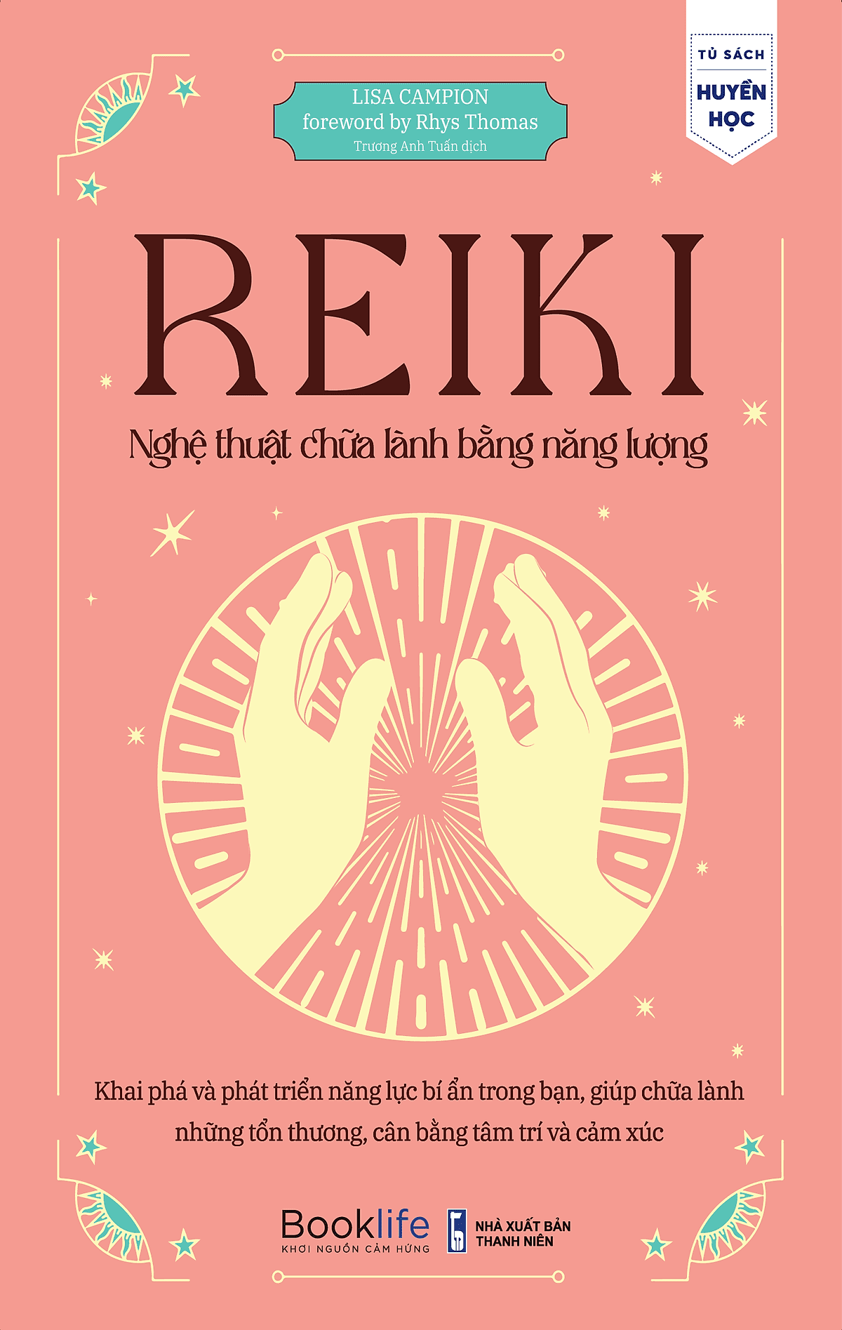 Reiki - Nghệ Thuật Chữa Lành Bằng Năng Lượng