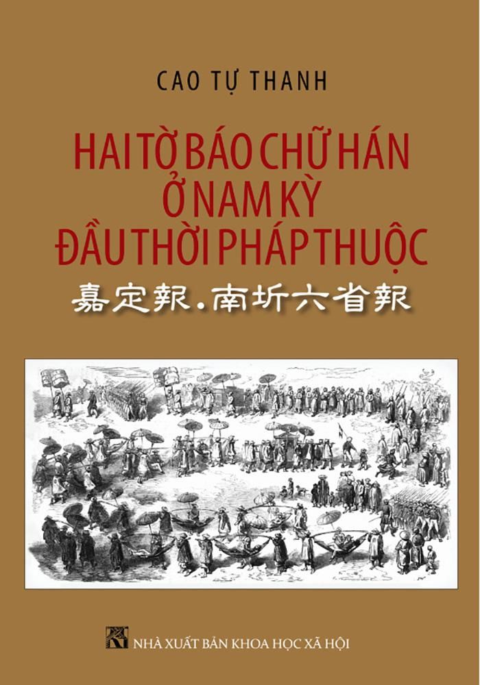 Hai Tờ Báo Chữ Hán Ở Nam Kỳ Đầu Thời Pháp Thuộc