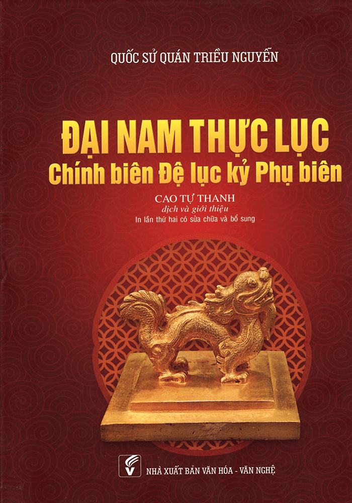 Đại Nam Thực Luc - Chính Biên Đệ Lục Kỷ Phụ Biên