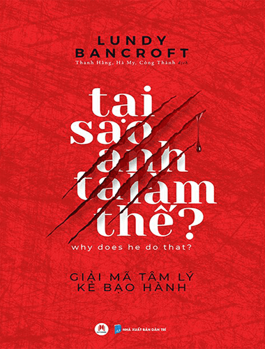 Tại Sao Anh Ta Làm Thế ?