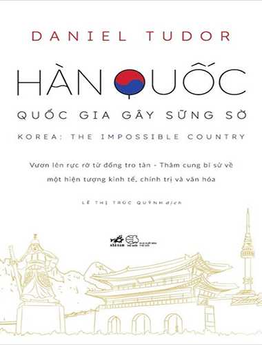 Hàn Quốc - Quốc Gia Gây Sững Sờ