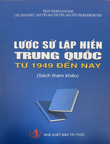 Lược sử lập hiến Trung Quốc từ 1949 đến nay