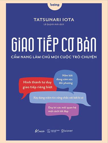 Giao Tiếp Cơ Bản - Cẩm Nang Làm Chủ Mọi Cuộc Trò Chuyện