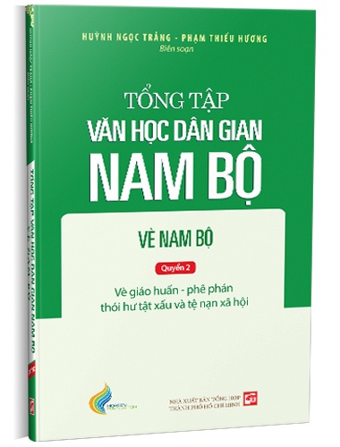 Tổng tập Văn học dân gian Nam Bộ - Vè Nam Bộ - TẬP 3 - Quyển 2