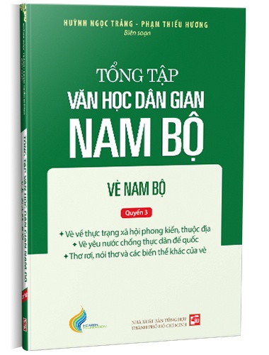 Tổng tập Văn học dân gian Nam Bộ - Vè Nam Bộ - Tập 3 - Quyển 3