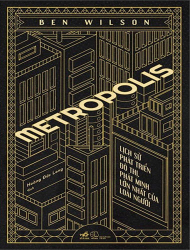 Metropolis - Lịch Sử Phát Triển Đô Thị, Phát Minh Lớn Nhất Của Loài Người