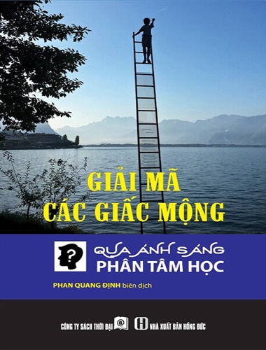 Giải Mã Các Giấc Mộng Qua Ánh Sáng Phân Tâm Học