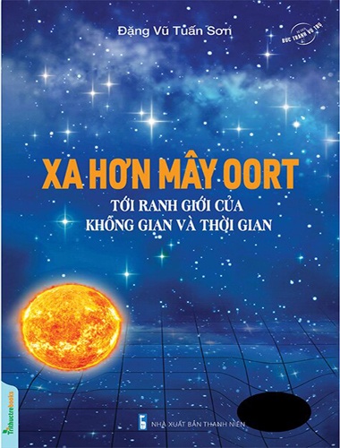 Xa Hơn Mây Oort - Tới Ranh Giới Của Không Gian Và Thời Gian