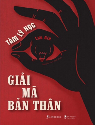 Tâm Lý học - Giải Mã Bản Thân