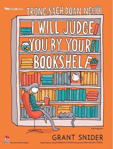 Trông sách đoán người - I Will Judge You by Your Bookshelf