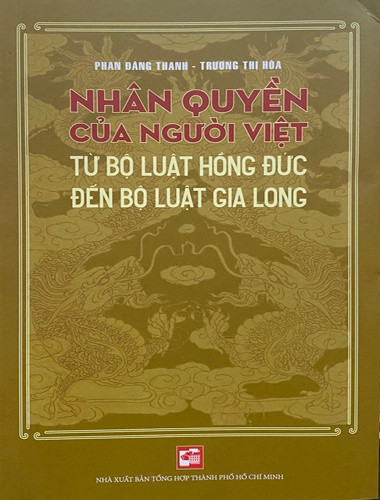 Nhân Quyền Của Ngưởi Việt - Từ Bộ Luật Hồng Đức Đến Bộ Luật Gia Long