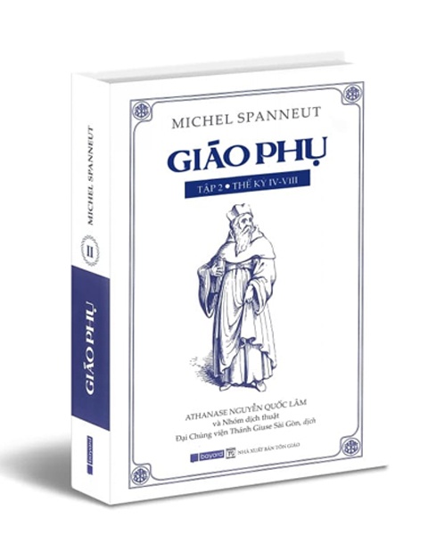 Giáo Phụ - Tập 2 * Thế kỷ IV-VIII