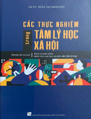 Các Thực Nghiệm Trong Tâm Lý Học Xã Hội (Bìa mềm)