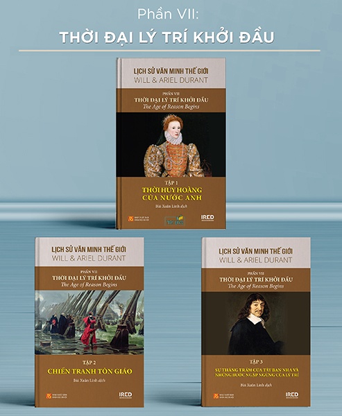 Bộ sách Lịch sử văn minh thế giới - Phần VII: Thời đại lý trí khởi đầu