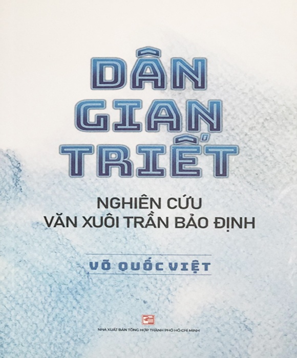 Dân Gian Triết - Nghiên Cứu Văn Xuôi Trần Bảo Định