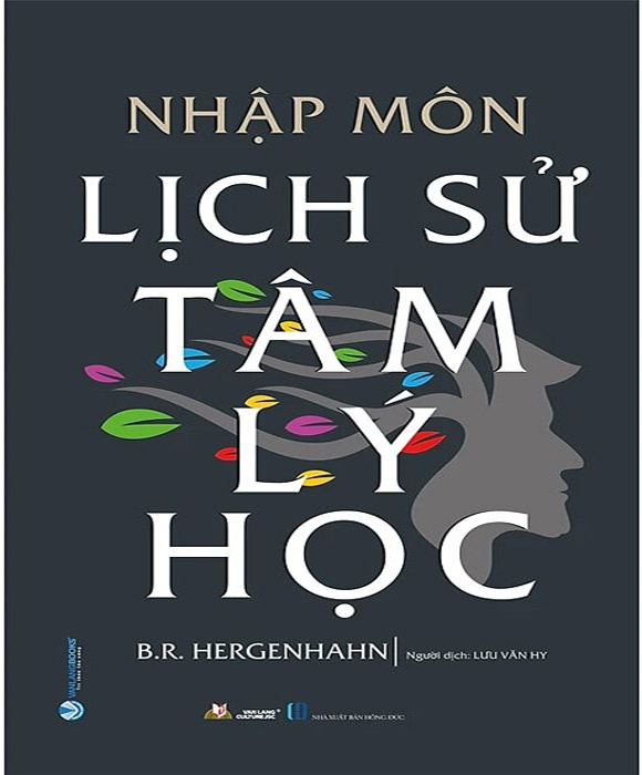 Nhập Môn Lịch Sử Tâm Lý Học