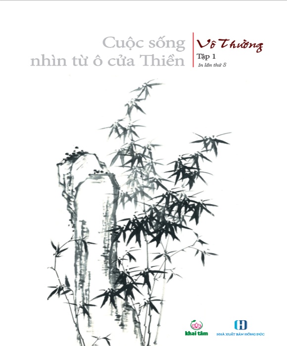 Cuộc Sống Nhìn Từ Ô Cửa Thiền _tập 1