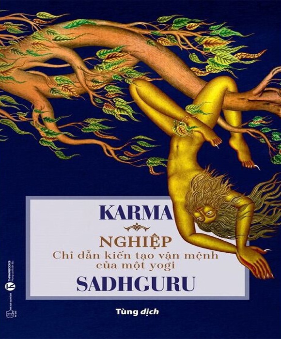 Karma – Nghiệp: Chỉ Dẫn Kiến Tạo Vận Mệnh Của Một Yogi