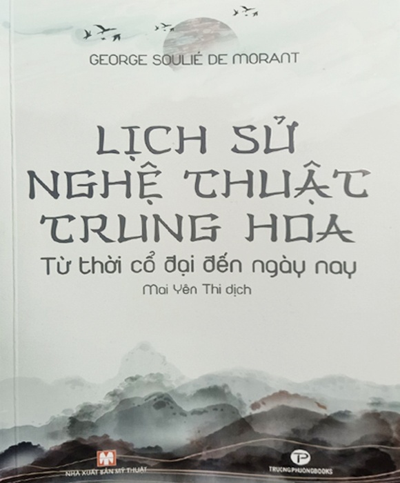 Lịch Sử Nghệ Thuật Trung Hoa - Từ Thời Cổ Đại Đến Ngày Nay