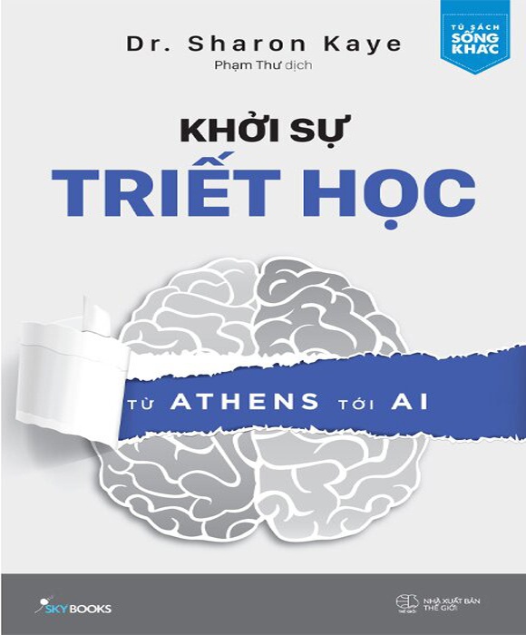 Khởi Sự Triết Học - Từ Athens Tới AI