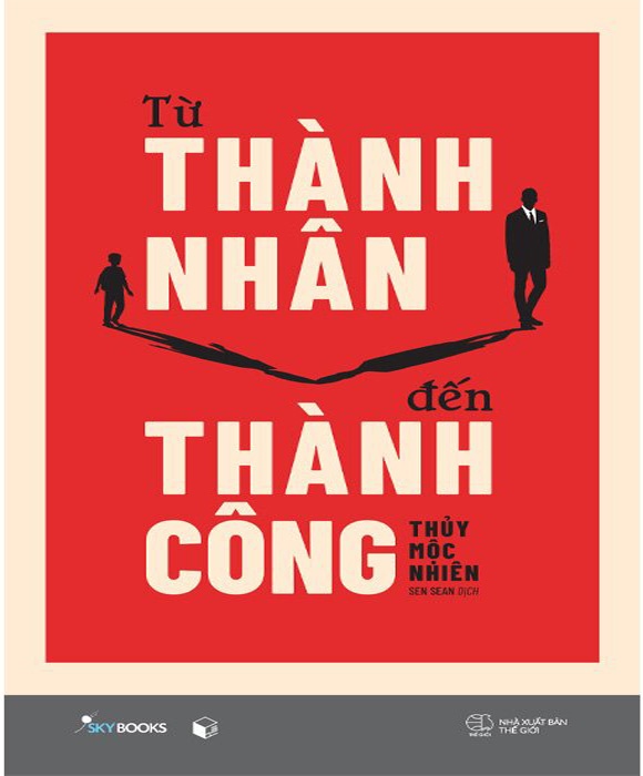 Từ Thành Nhân Đến Thành Công