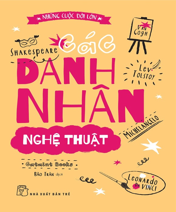 Các Danh Nhân Nghệ Thuật