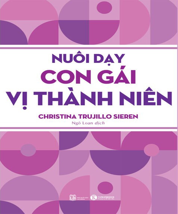 Nuôi Dạy Con Gái Vị Thành Niên