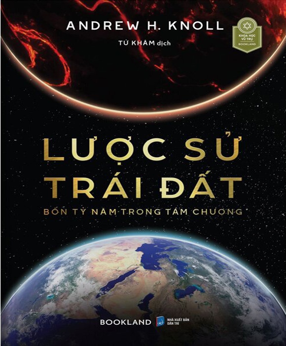 Lược Sử Trái Đất - Bốn Tỷ Năm Trong Tám Chương