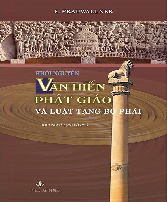 Khởi Nguyên Văn Hiến Phật Giáo Và Luật Tạng Bộ Phái