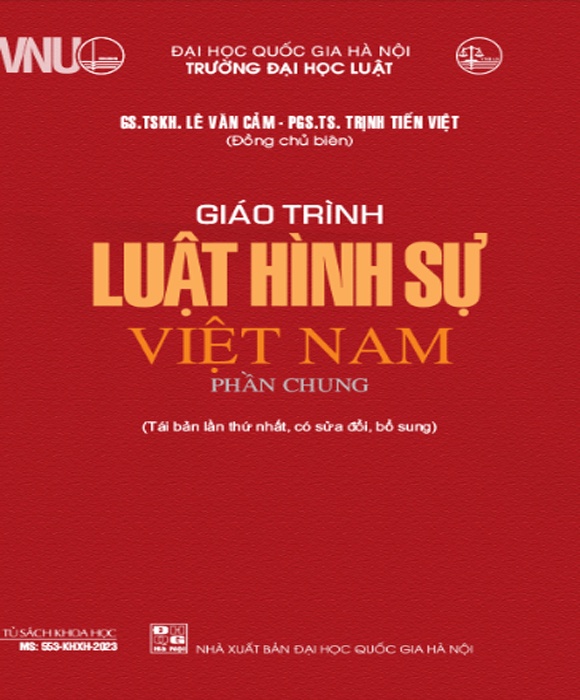 Giáo Trình Luật Hình Sự Việt Nam: Phần Chung