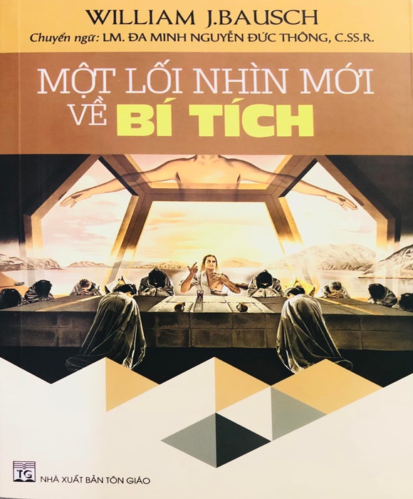 Một Lối Nhìn Mới Về Bí Tích