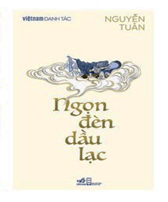 Ngọn Đèn Dầu Lạc - Việt Nam Danh Tác