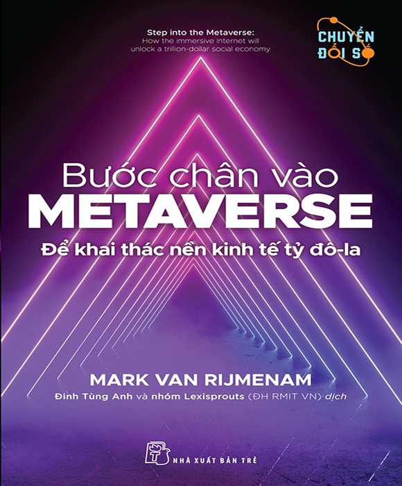 Bước Chân Vào Metaverse - Để Khai Thác Nền Kinh Tế Tỷ Đô-La