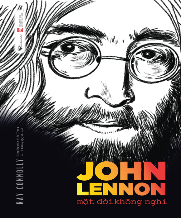 John Lennon - Một Đời Không Nghỉ