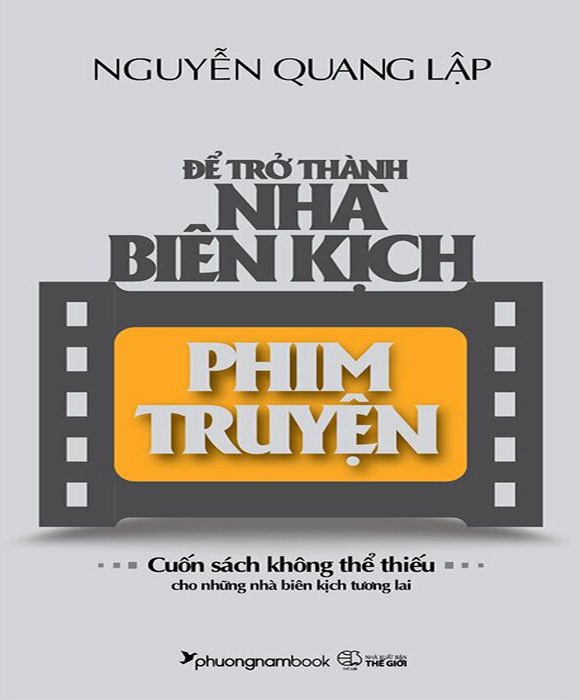 Để Trở Thành Nhà Biên Kịch Phim Truyện