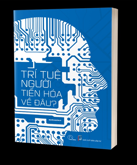 Trí Tuệ Người Tiến Hoá Về Đâu?