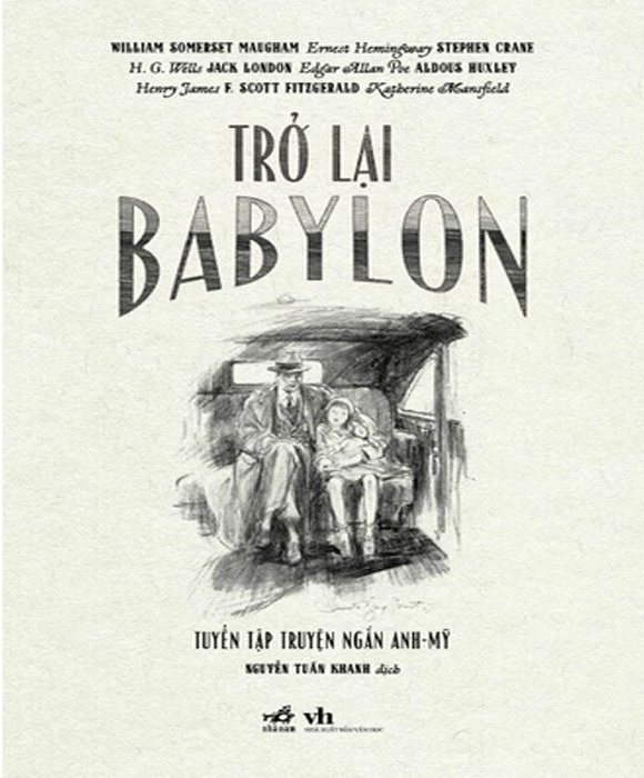 Trở Lại Babylon Tuyển Tập Truyện Ngắn Anh - Mỹ