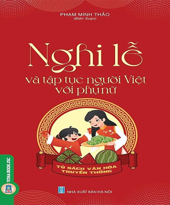 Nghi Lễ Và Tập Tục Của Người Việt Với Phụ Nữ